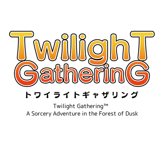 TwilighT GatherinG（トワイライトギャザリング）